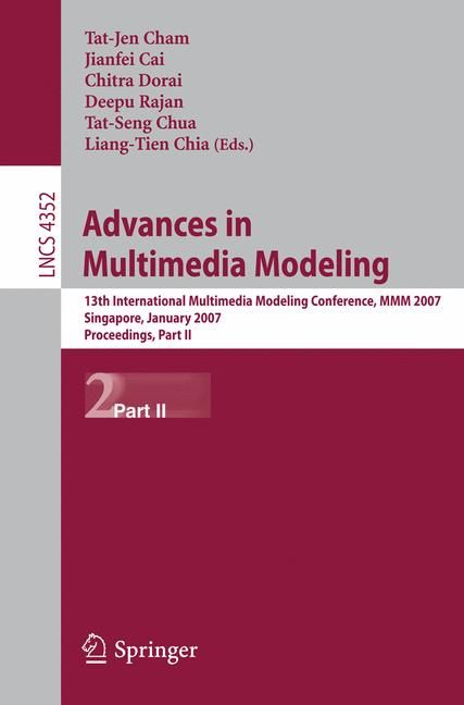 Advances in Multimedia Modeling Information Systems and Applications, Incl. Internet/Web, and HCI