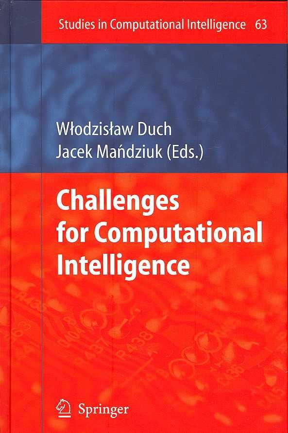 Challenges for Computational Intelligence 9783540719830 (Hardback)