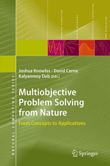 Multiobjective Problem Solving from Nature 9783540729631 (Hardback)