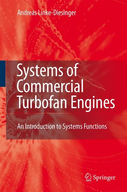 Systems of Commercial Turbofan Engines By Andreas Linke-Diesinger