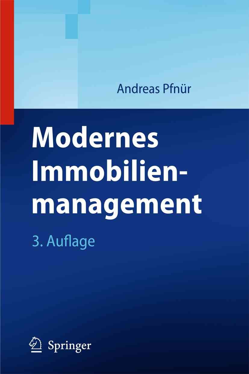 Modernes Immobilienmanagement By Andreas Pfnür 9783540794677