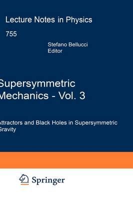 Supersymmetric Mechanics By S. Bellucci 9783540795223 (Hardback)