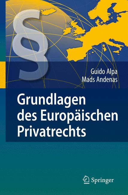 Grundlagen Des Europäischen Privatrechts 9783540795858 (Hardback)