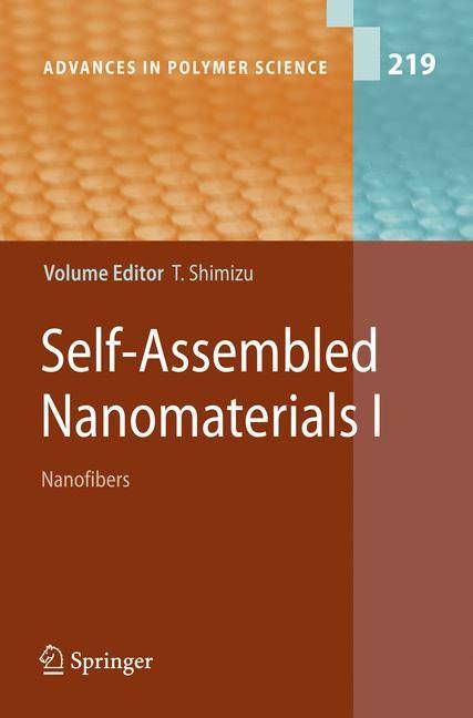Self-Assembled Nanomaterials. 1 Nanofibers By Toshimi Shimizu