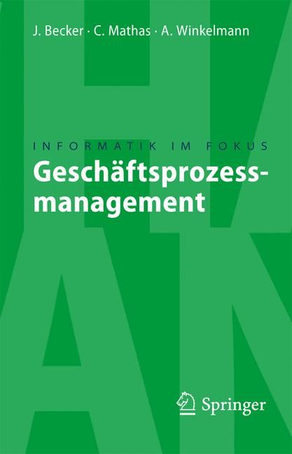 Geschäftsprozessmanagement By Becker, Jörg 9783540851530 (Paperback)