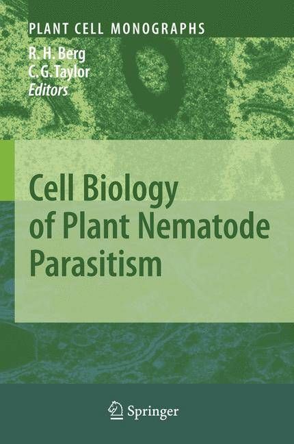 Cell Biology of Plant Nematode Parasitism 9783540852131 (Hardback)