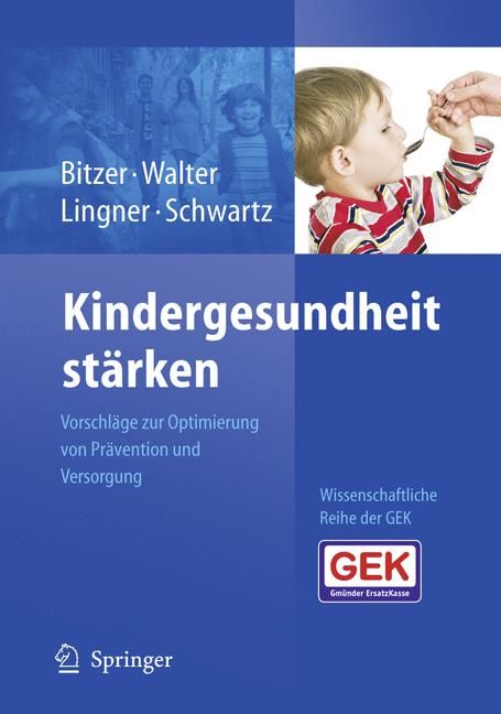 Kindergesundheit Stärken 9783540880462 (Hardback)