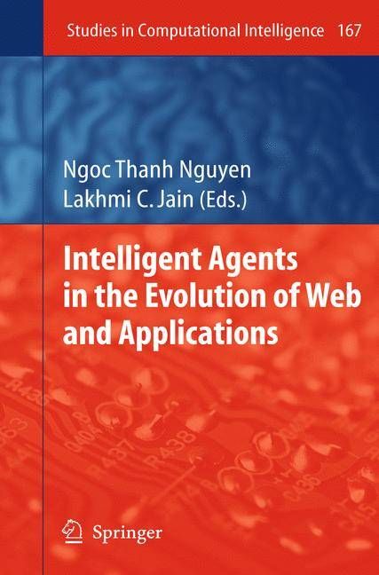Intelligent Agents in the Evolution of Web and Applications (Hardback)