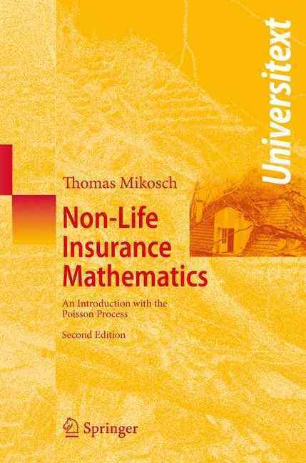 Non-Life Insurance Mathematics By Thomas Mikosch 9783540882329