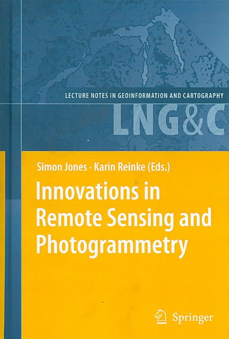 Innovations in Remote Sensing and Photogrammetry 9783540882657