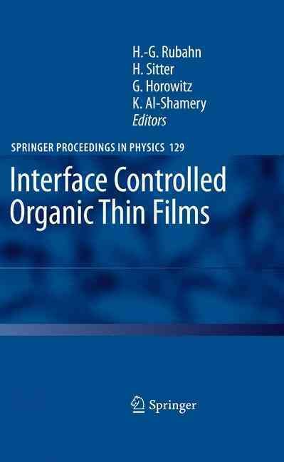Interface Controlled Organic Thin Films By H.-G. Rubahn 9783540959298