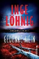 Gedenke mein By Löhnig, Inge 9783548060699 (Paperback)