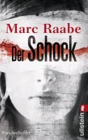 Der Schock By Marc Raabe 9783548285245 (Paperback)