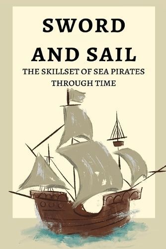 Sword and Sail By Endless 9783561792287 (Paperback)