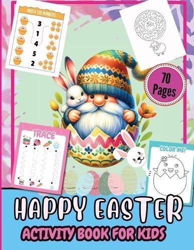 Happy Easter Activity Pages for Kids 70 Pages By Tobba 9783587304433