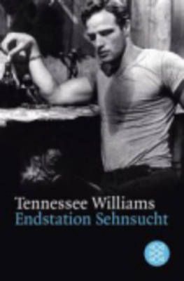 Endstation Sehnsucht By Tennessee Williams 9783596271207 (Paperback)