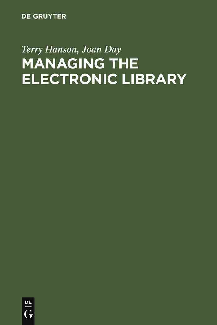 Managing the Electronic Library By Hanson, Terry 9783598115233