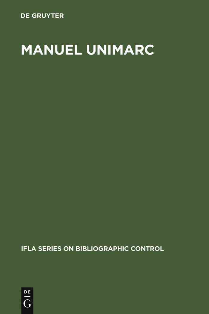 Manuel UNIMARC By IFLA 9783598117794 (Hardback)
