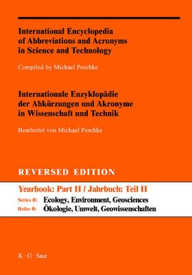 International Encyclopedia of Abbreviations and Acronyms in Science and Technology, Part II, A-Z Reversed Edition