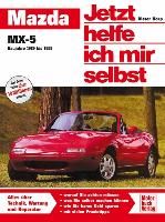 Mazda MX-5. Jetzt helfe ich mir selbst By Haeberle, Thomas (Paperback)