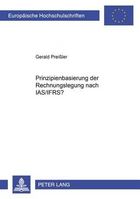 Prinzipienbasierung der Rechnungslegung nach IAS/IFRS? 9783631536582