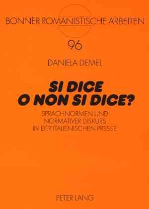 Si Dice O Non Si Dice? By Daniela Demel 9783631564837 (Paperback)