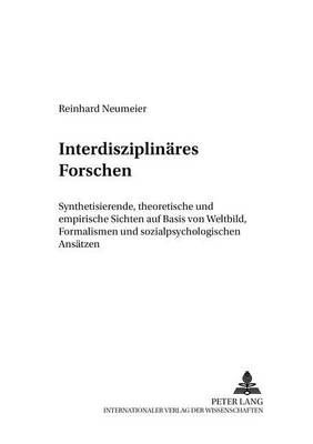 Interdisziplinaeres Forschen By Reinhard Neumeier 9783631572078
