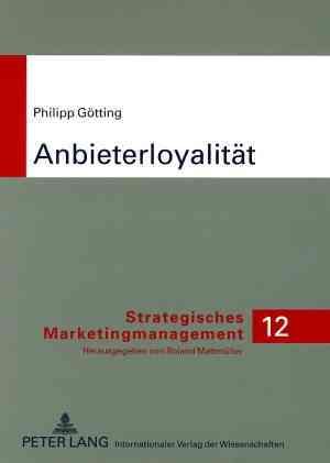 Anbieterloyalitaet 9783631584354 (Paperback)