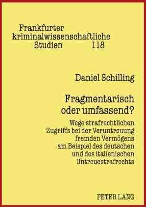 Fragmentarisch Oder Umfassend By Daniel Schilling 9783631586761