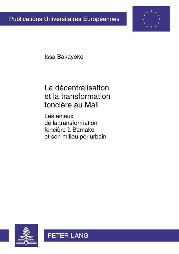 La Décentralisation Et La Transformation Foncière Au Mali
