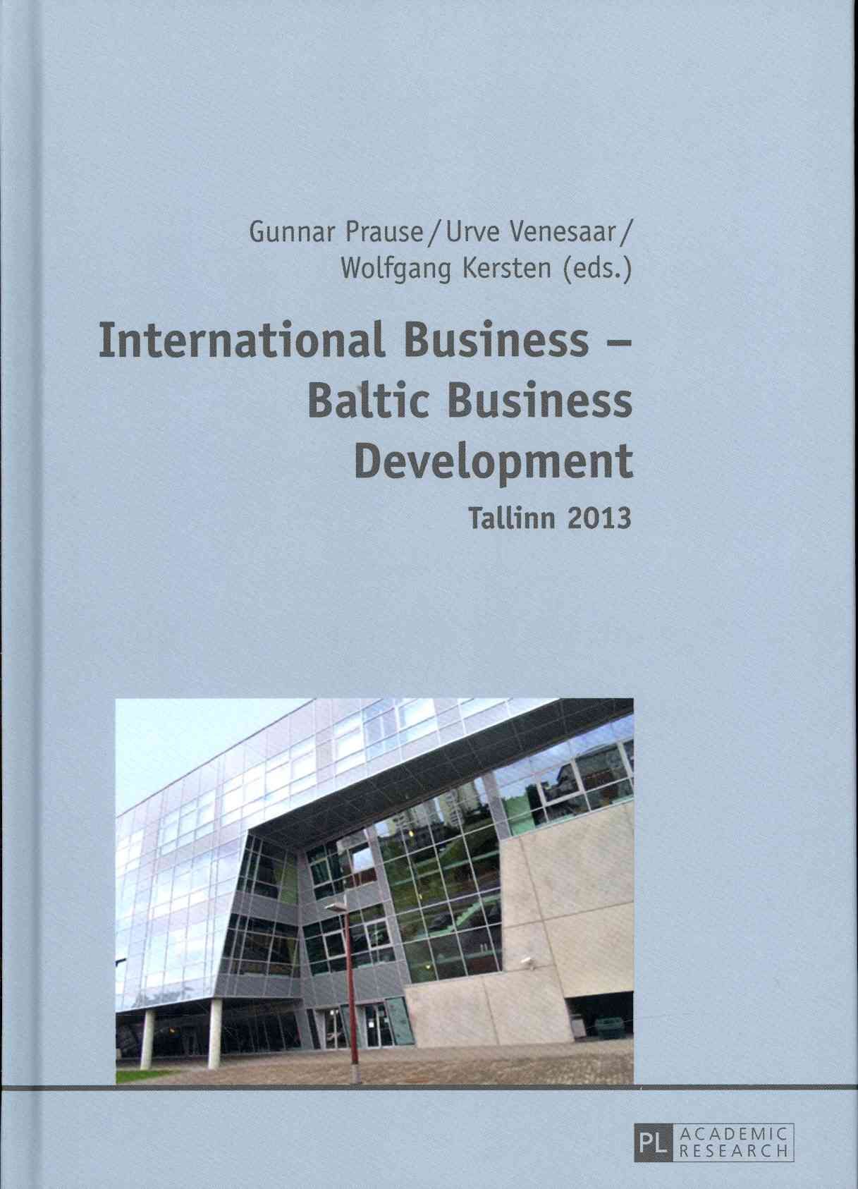 International Business - Baltic Business Development- Tallinn 2013