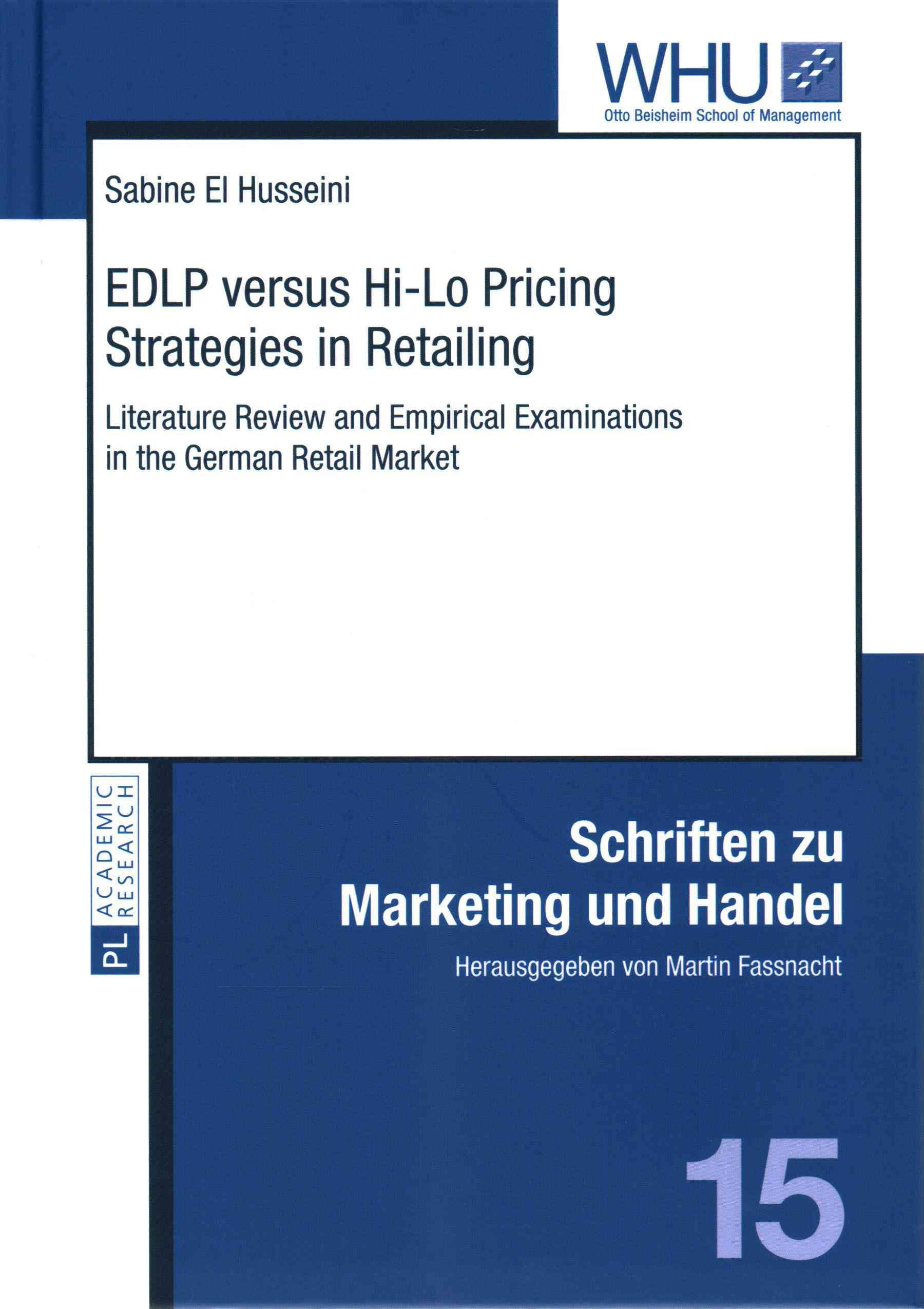 EDLP Versus Hi-Lo Pricing Strategies in Retailing 9783631643570