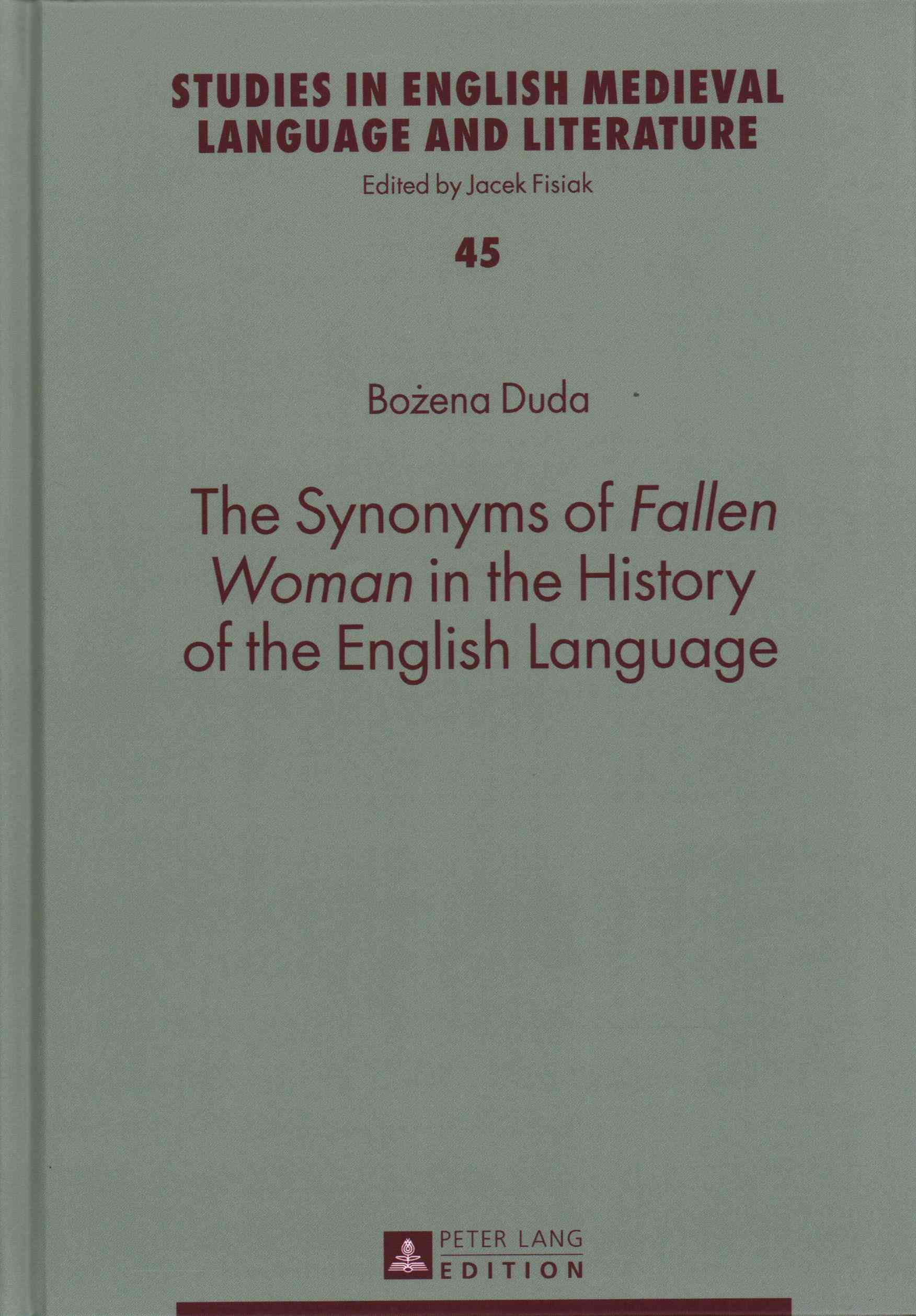 The Synonyms of "Fallen Woman" in the History of the English Language