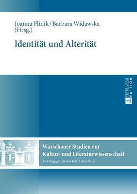Identität und Alterität By Flinik, Joanna 9783631647462 (Hardback)