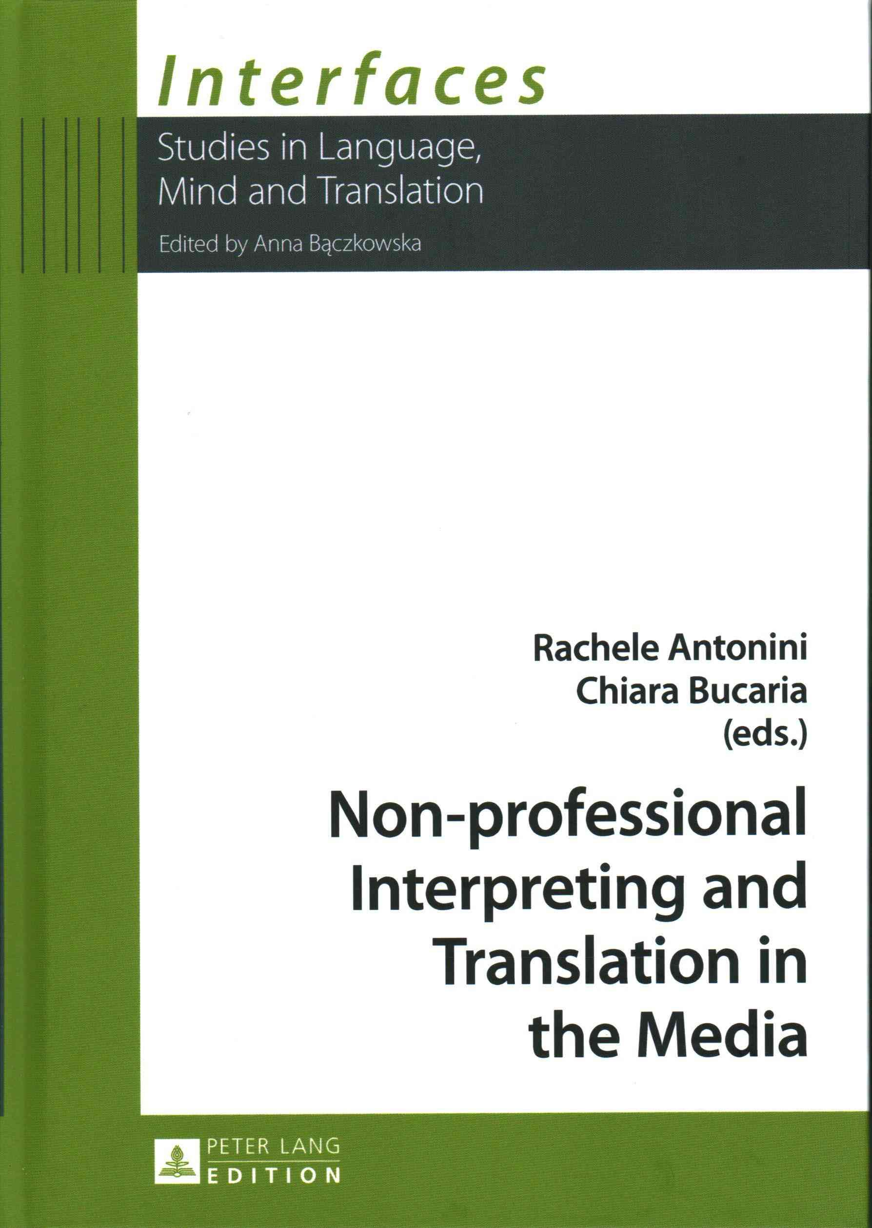 Non-professional Interpreting and Translation in the Media (Hardback)