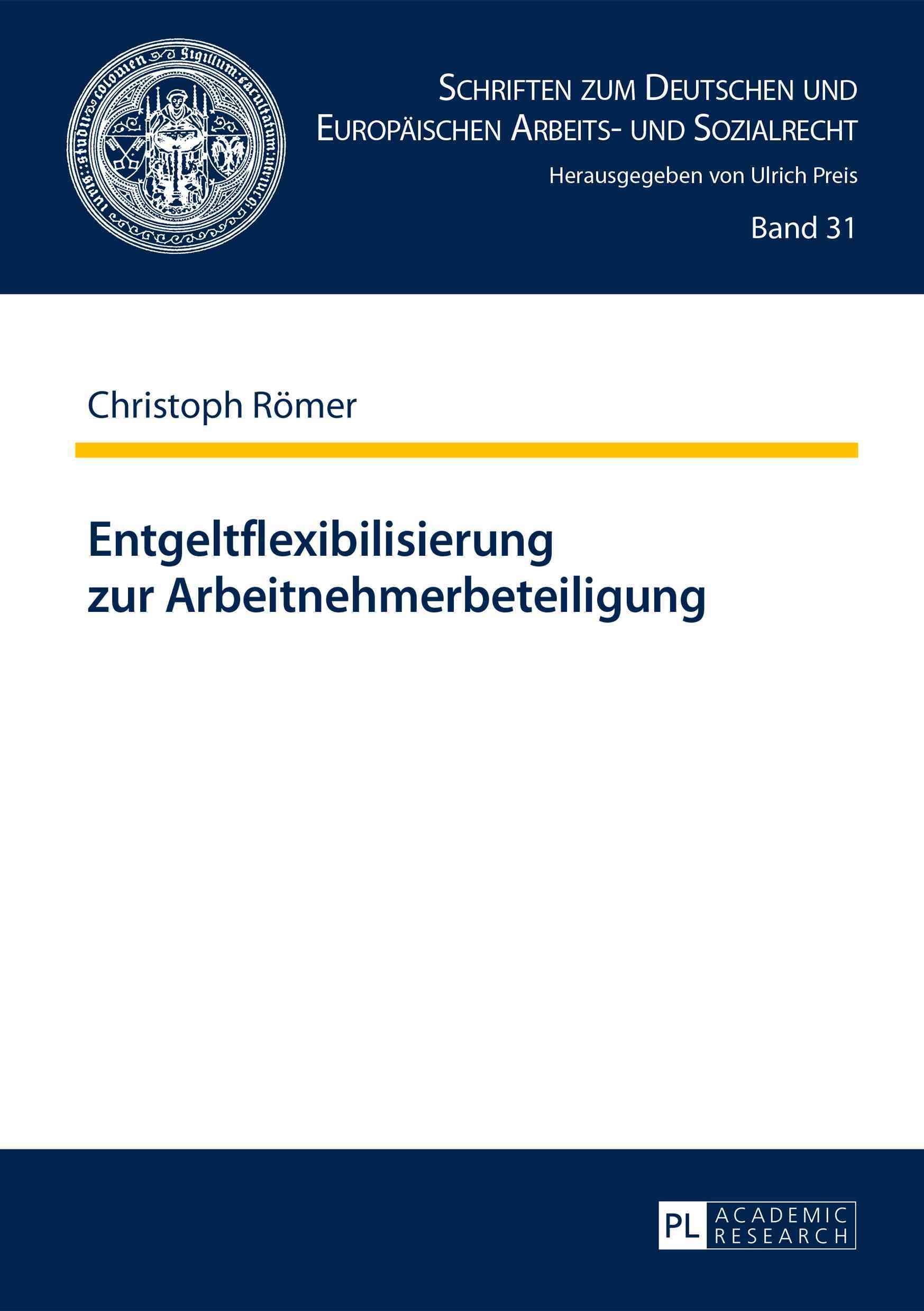 Entgeltflexibilisierung zur Arbeitnehmerbeteiligung 9783631655993