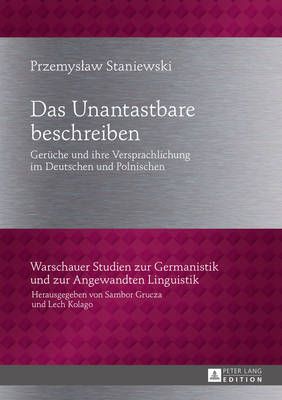 Das Unantastbare beschreiben By Przemyslaw Staniewski 9783631662694