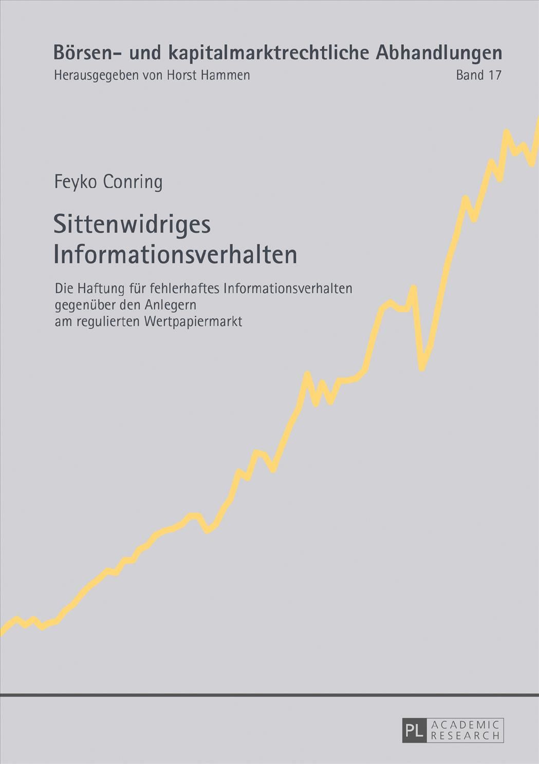 Sittenwidriges Informationsverhalten By Feyko Conring 9783631732175