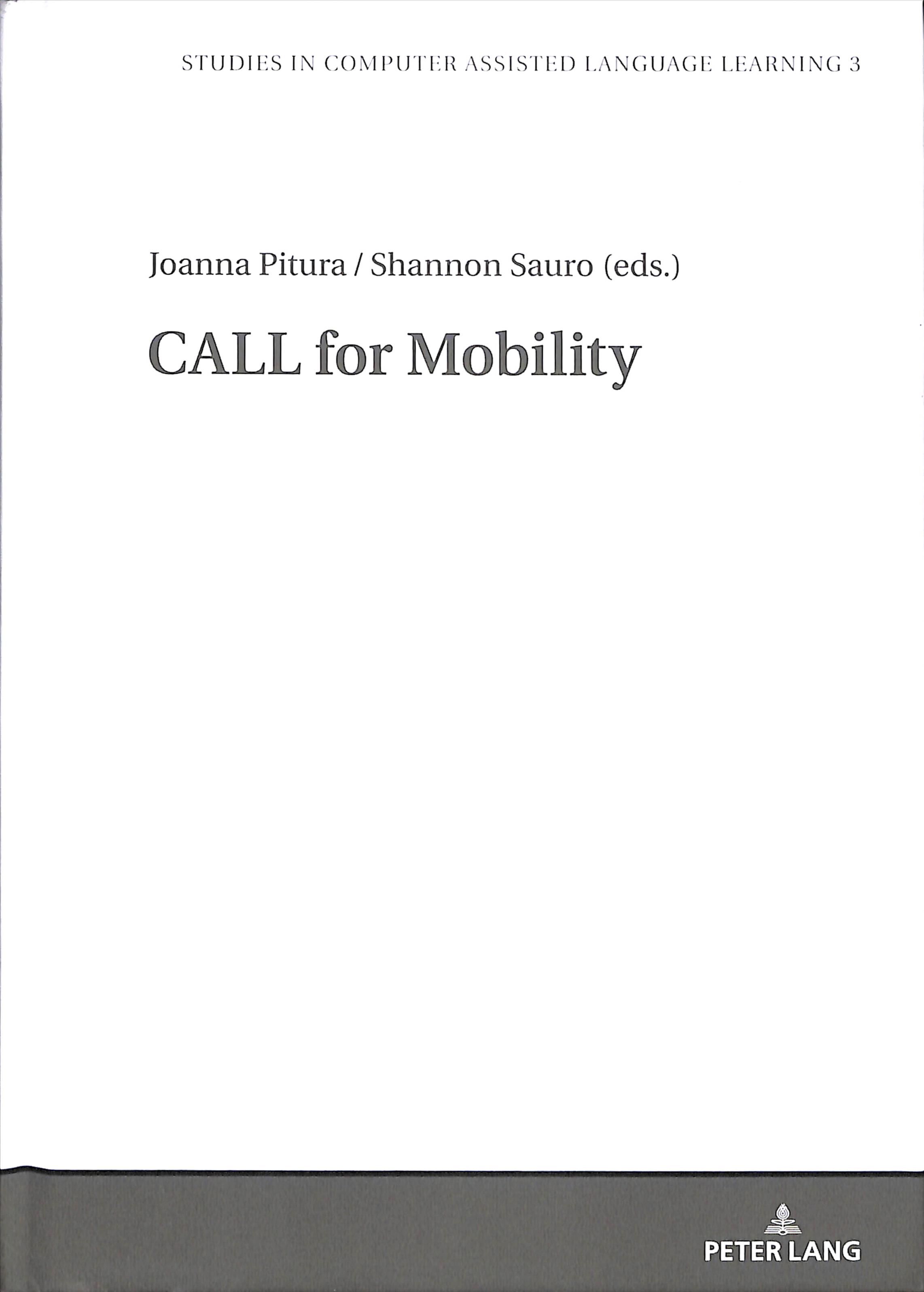 CALL for Mobility By Joanna Pitura (editor), Shannon Sauro (editor)