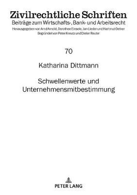 Schwellenwerte Und Unternehmensmitbestimmung By Oetker 9783631749074