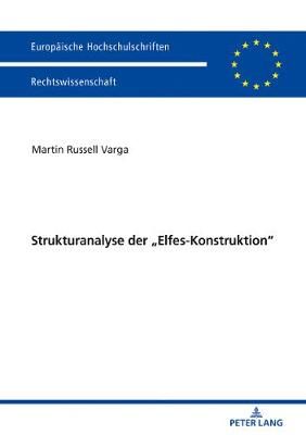 Strukturanalyse der ?Elfes-Konstruktion" By Russell Varga, Martin