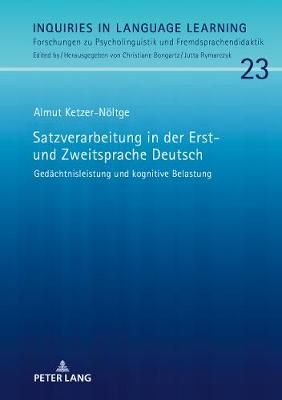 Satzverarbeitung in Der Erst- Und Zweitsprache Deutsch By Bongartz