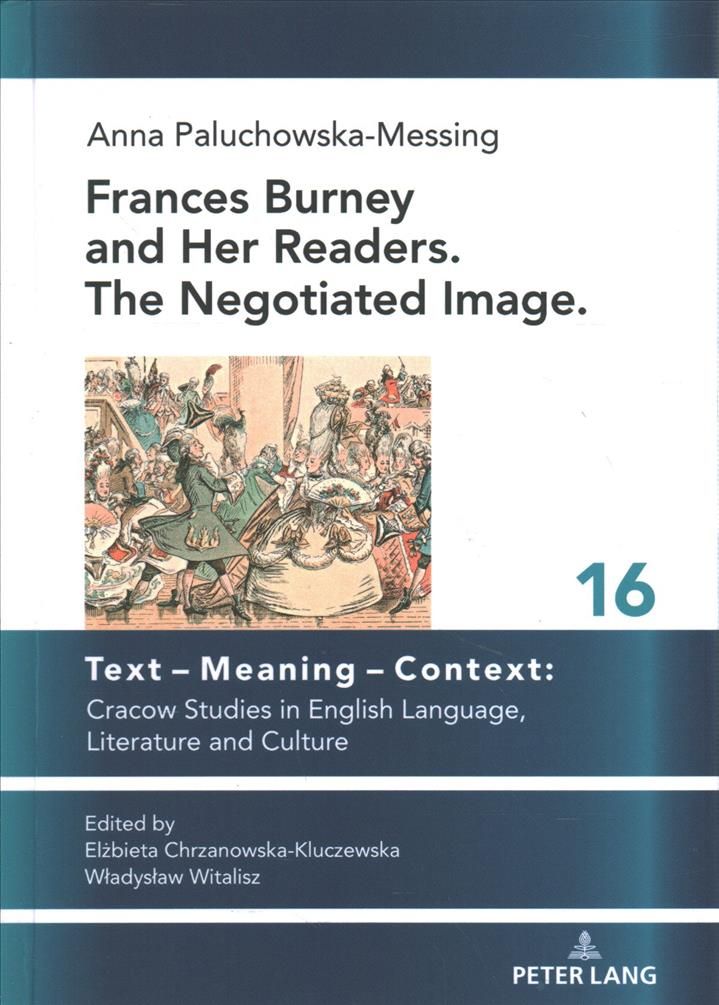 Frances Burney and her readers. The negotiated image. 9783631805527