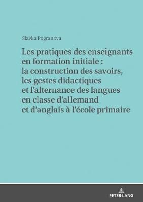 Les pratiques des enseignants en formation initiale 9783631821275