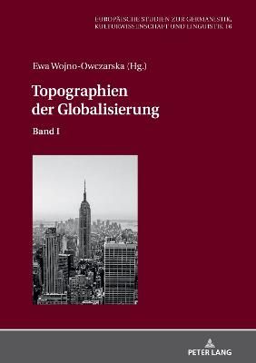 Topographien Der Globalisierung 9783631831113 (Hardback)