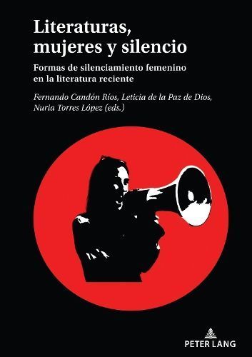Literaturas, Mujeres Y Silencio 9783631897270 (Hardback)