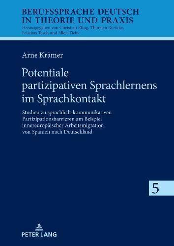 Potentiale Partizipativen Sprachlernens Im Sprachkontakt 9783631898758