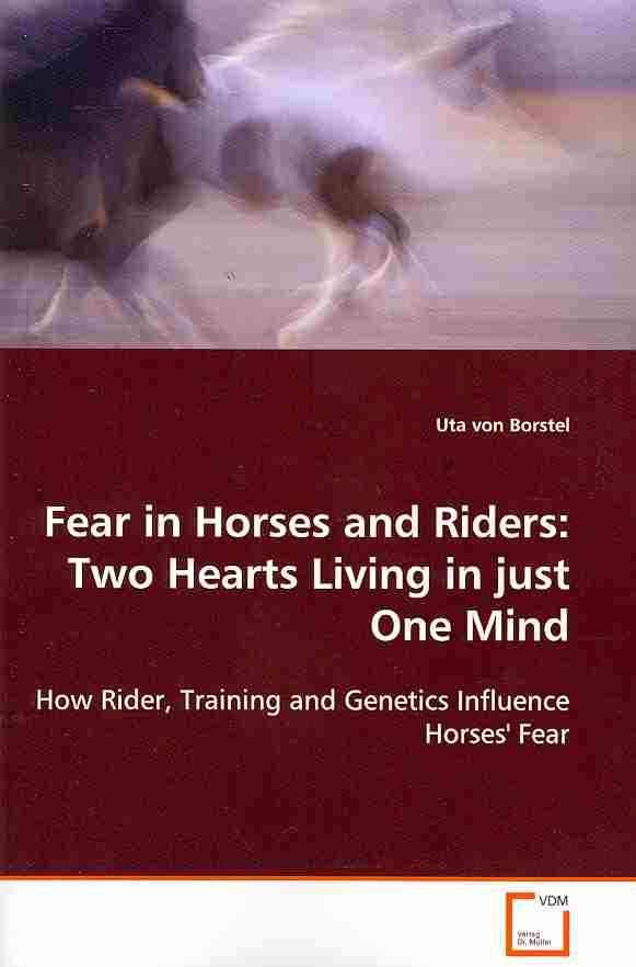 Fear in Horses and Riders By Uta Von Borstel 9783639045604 (Paperback)