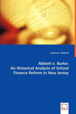 Abbott v. Burke By Joanne E Howard 9783639052725 (Paperback)