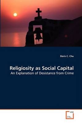 Religiosity as Social Capital By Doris C Chu 9783639075298 (Paperback)